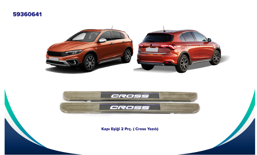 Fiat Egea Cross Işıklı Kapı Eşiği 2 Parça OPAR 59360641