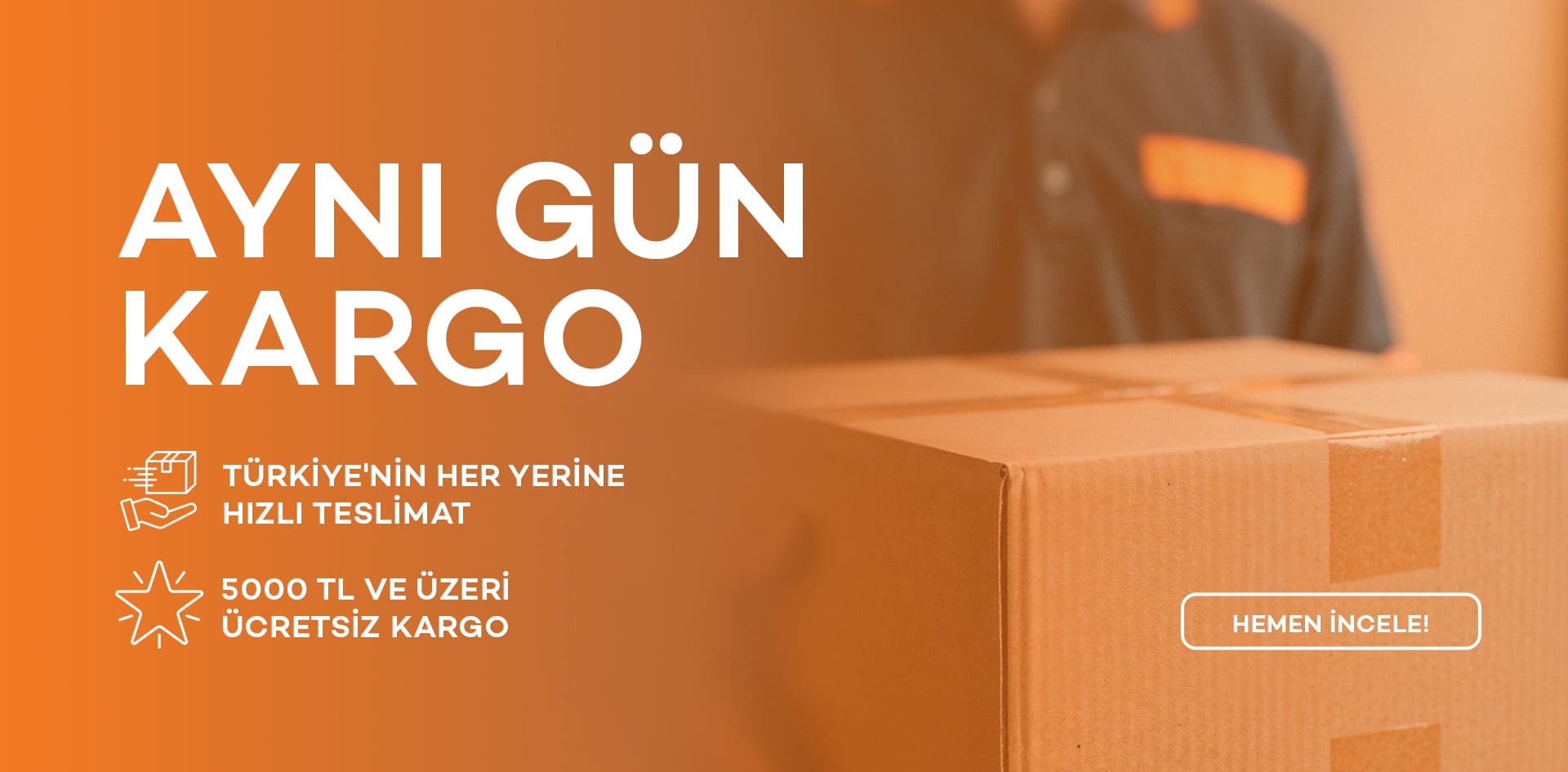 5.000 TL ve üzeri alışverişlerinizde KARGO BEDAVA